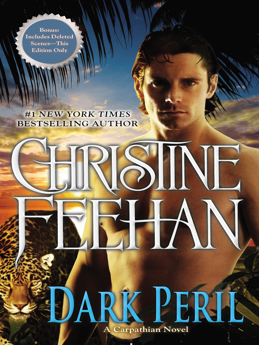 Title details for Dark Peril by Christine Feehan - Wait list